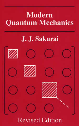 Sakurai - Modern Quantum Mechanics